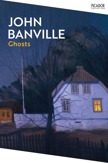 Ghosts - JOHN BANVILLE