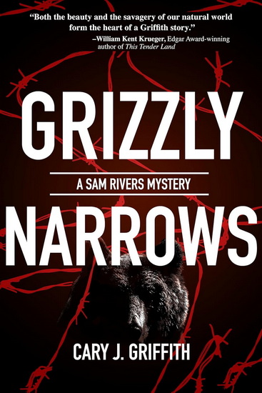 Grizzly Narrows - CARY J GRIFFITH
