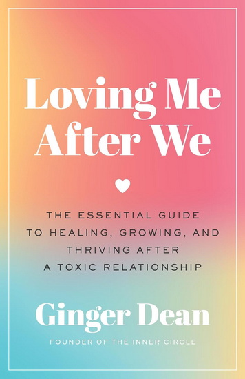 Loving Me After We - GINGER DEAN