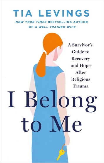I Belong to Me - TIA LEVINGS