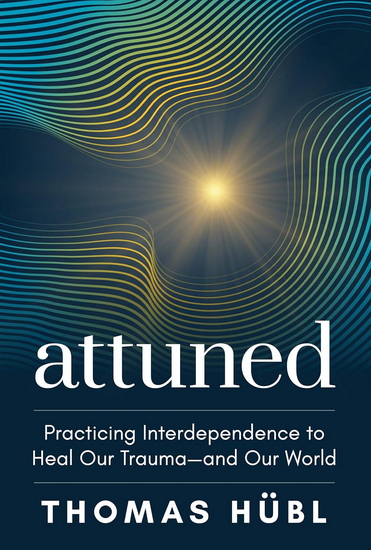Attuned - THOMAS HÜBL
