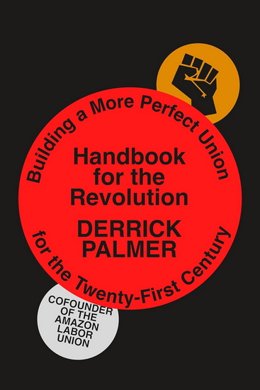 Handbook for the Revolution - DERRICK PALMER