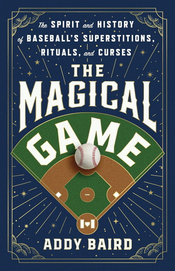 The Magical Game - ADDY BAIRD
