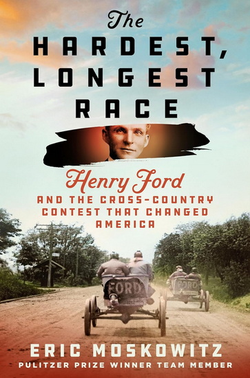 The Hardest, Longest Race - ERIC MOSKOWITZ