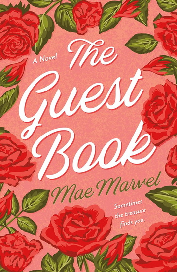 The Guest Book - MAE MARVEL