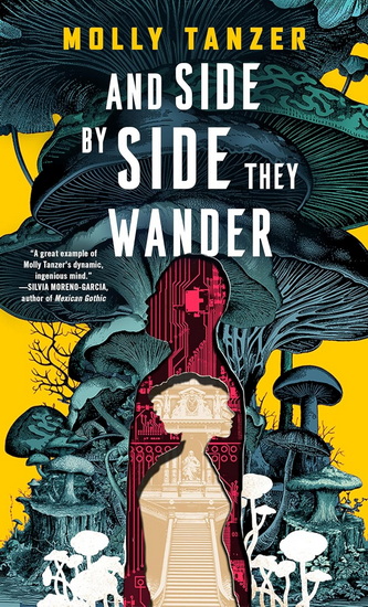 And Side by Side They Wander - MOLLY TANZER