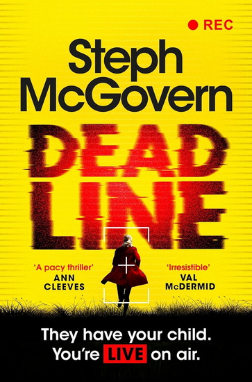 Deadline - STEPH MCGOVERN