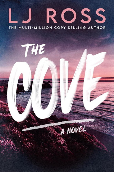 The Cove - LJ ROSS