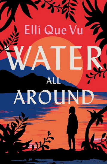 Water All Around - EVELYN VU