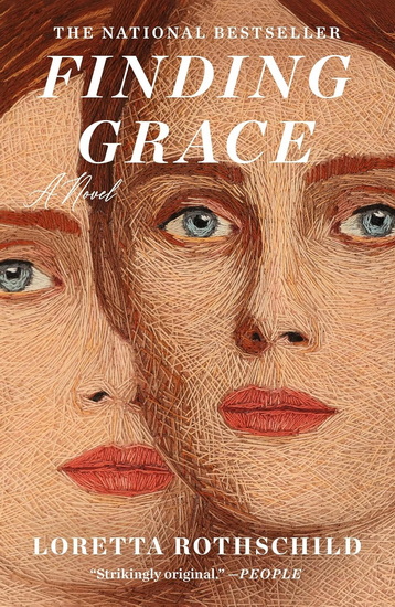 Finding Grace - LORETTA ROTHSCHILD