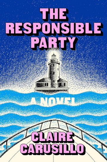 The Responsible Party - CLAIRE CARUSILLO