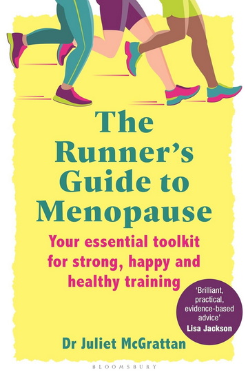 The Runner's Guide to Menopause - JULIET MCGRATTAN