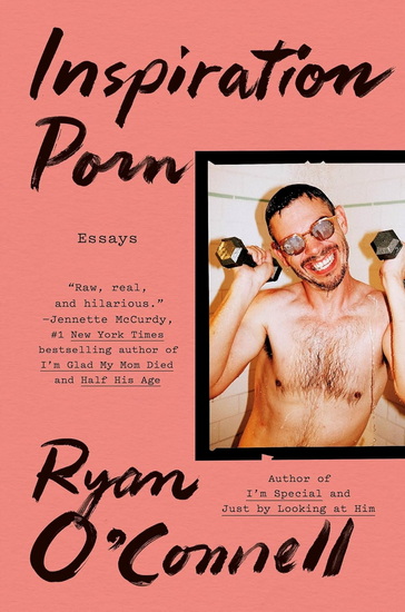 Inspiration Porn - RYAN O'CONNELL