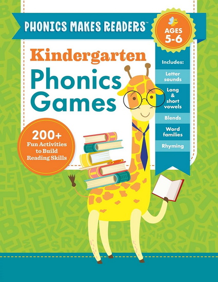Phonics Makes Readers: Kindergarten Phonics Games - COLLECTIF