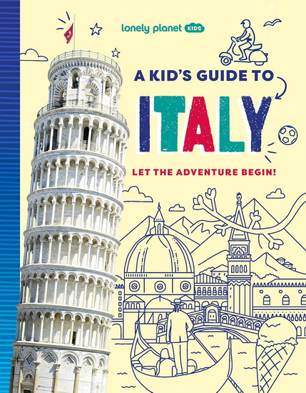 A Kid's Guide to Italy - COLLECTIF