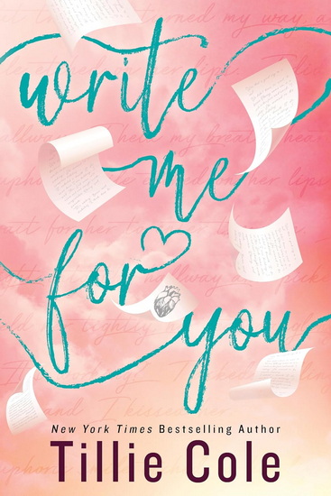 Write Me for You - TILLIE COLE