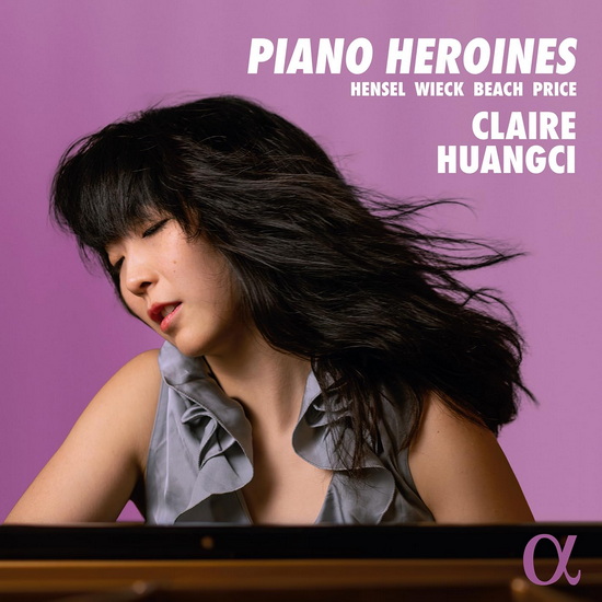 Piano Heroines - BEACH - HENSEL - PRICE - C. SCHUMANN