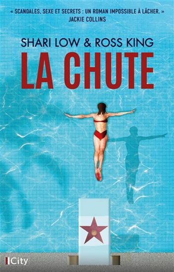La Chute - SHARI LOW - ROSS KING