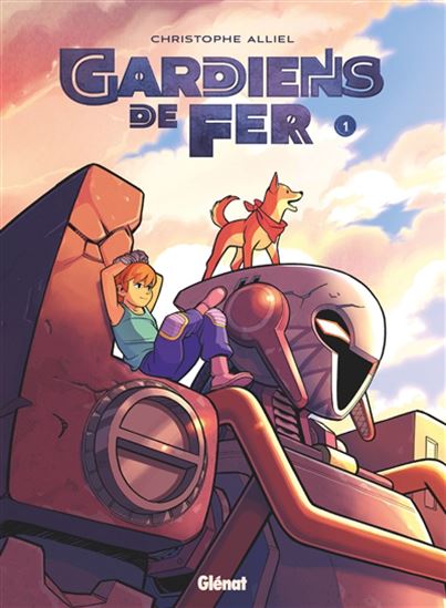 Gardiens de fer #01 - CHRISTOPHE ALLIEL