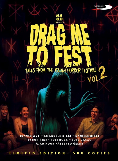 Drag Me To Fest Vol. 2: Tales From The Italian Horror Festival (Limited Edition Deluxe Digipack)