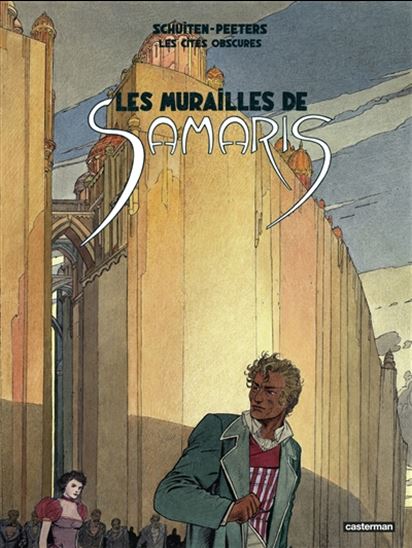 Les Murailles de Samaris #01 N. éd. - BENOÎT PEETERS - FRANÇOIS SCHUITEN