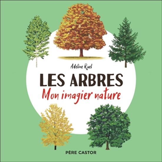 Les Arbres - ADELINE RUEL