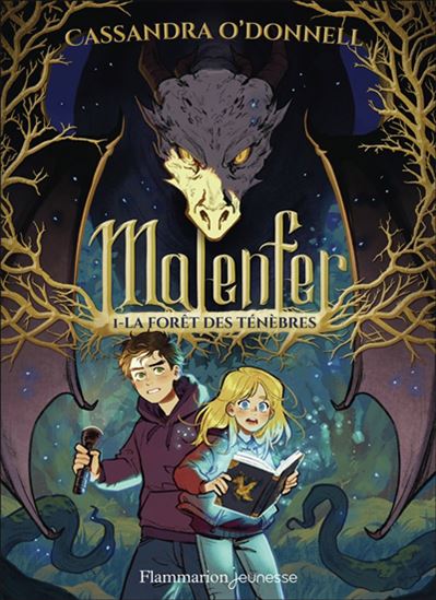 La Forêt des ténèbres #01 - CASSANDRA O'DONNELL