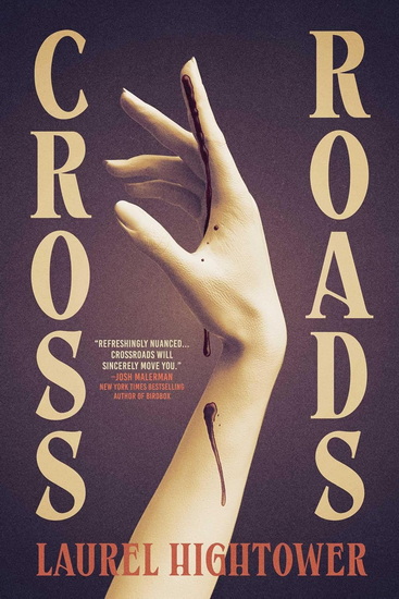 Crossroads - LAUREL HIGHTOWER