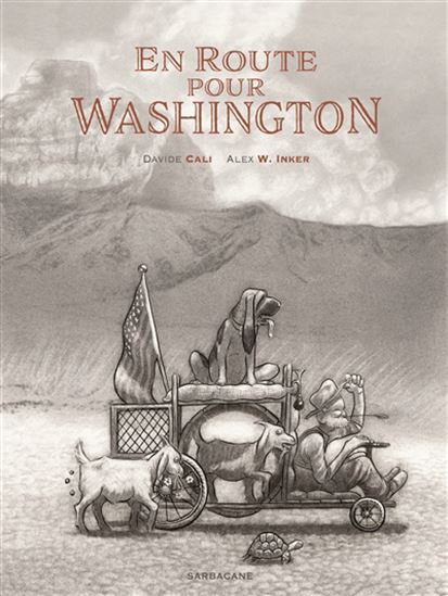 En route pour Washington - DAVIDE CALI - ALEX W INKER
