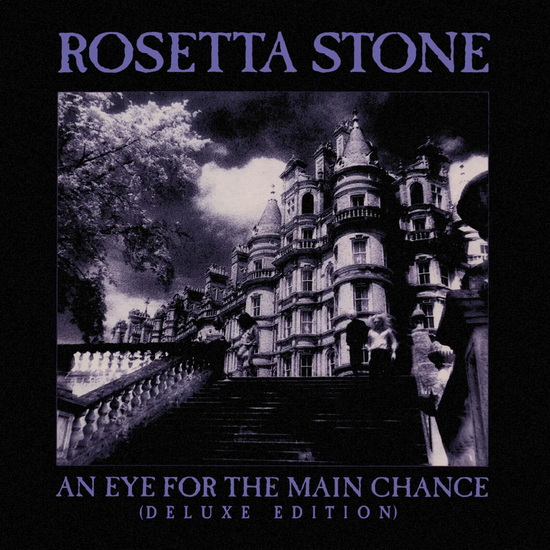An Eye For The Main Chance (Deluxe)(2CD) - ROSETTA STONE