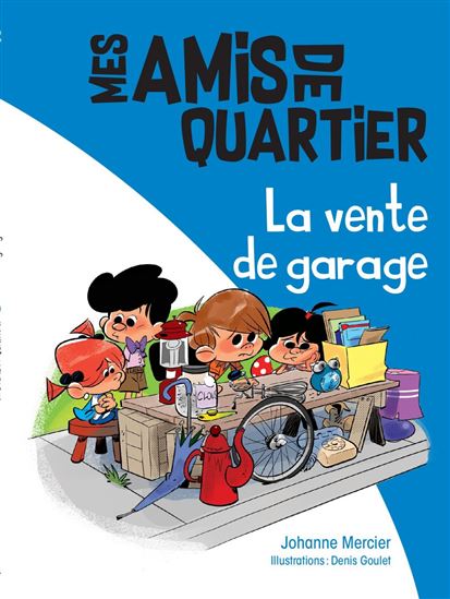 La Vente de garage #02 - JOHANNE MERCIER