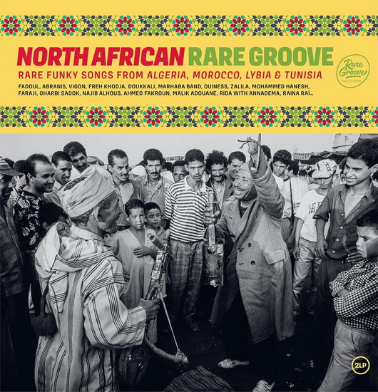 Rare Groove: North African (2 vinyles) - ARTISTES VARIÉS