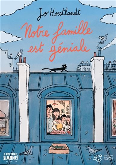 Notre famille est géniale - JO HOESTLANDT - SÉBASTIEN MOURRAIN
