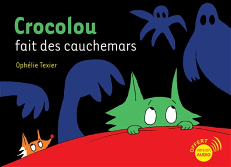 Crocolou fait des cauchemars #61 - OPHÉLIE TEXIER
