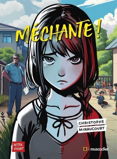 Méchante - CHRISTOPHE MIRAUCOURT