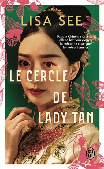 Le Cercle de lady Tan - LISA SEE