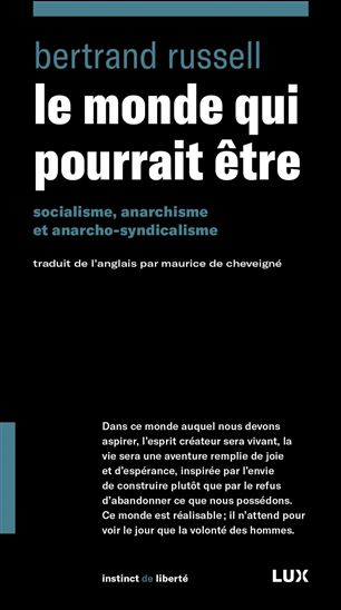 LE MONDE QUI POURRAIT ETRE - BERTRAND RUSSELL