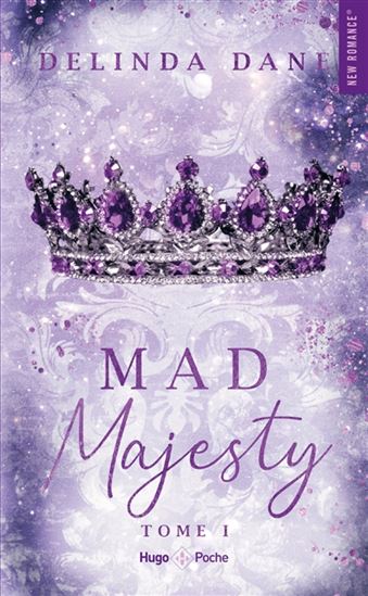 Mad majesty T.01 - DELINDA DANE
