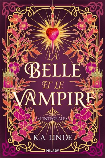 La Belle et le vampire : l'intégrale - K A LINDE