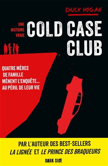 Cold case club - CHUCK HOGAN