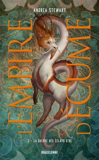 La Guerre des éclats d'os #03 - ANDREA STEWART