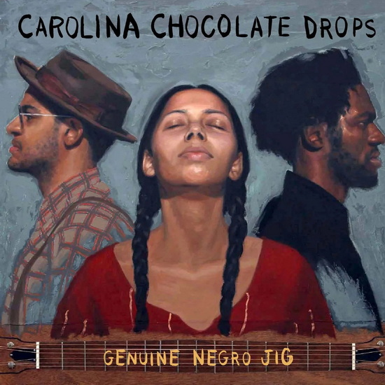 Genuine Negro Jig (15th Anniversary Edition)(2 Vinyles) - CAROLINA CHOCOLATE DROPS