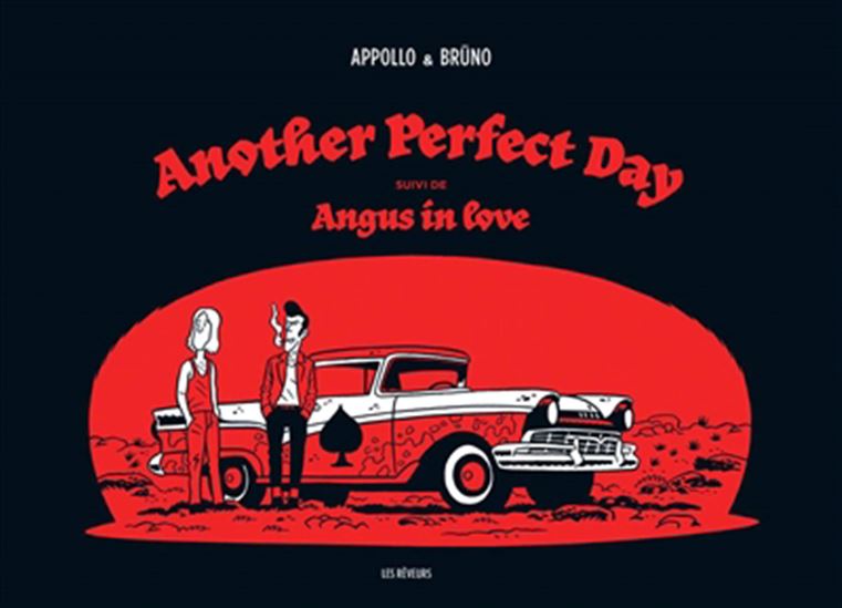 Another perfect day suivi de Angus in love - APPOLLO - BRÜNO