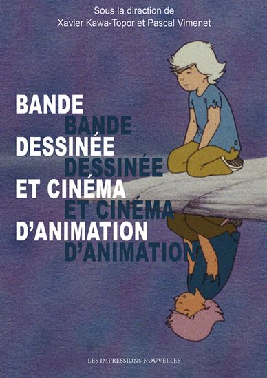 Bande dessinée et cinéma d'animation - COLLECTIF