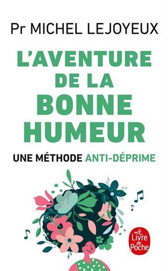 L'Aventure de la bonne humeur - MICHEL LEJOYEUX
