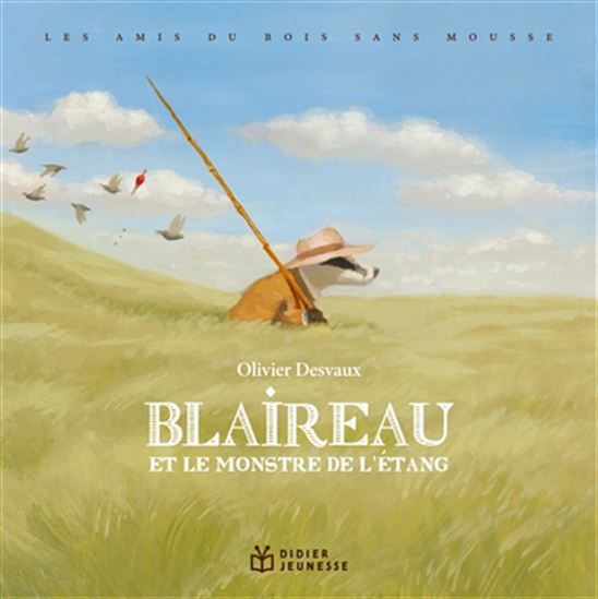 Blaireau et le monstre de l'étang - OLIVIER DESVAUX