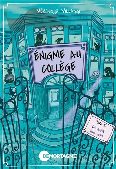 La Quête des sept #02 - VÉRONIQUE VILLAGGI