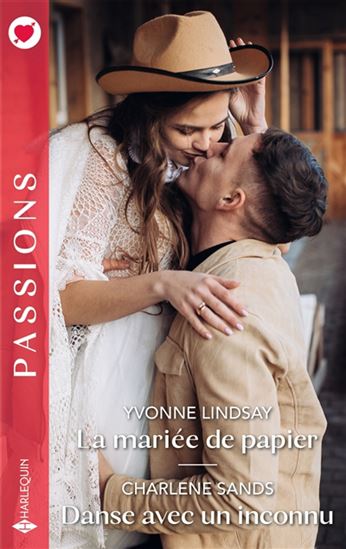 La Mariée de papier/Danse avec un inconnu - YVONNE LINDSAY - CHARLENE SANDS