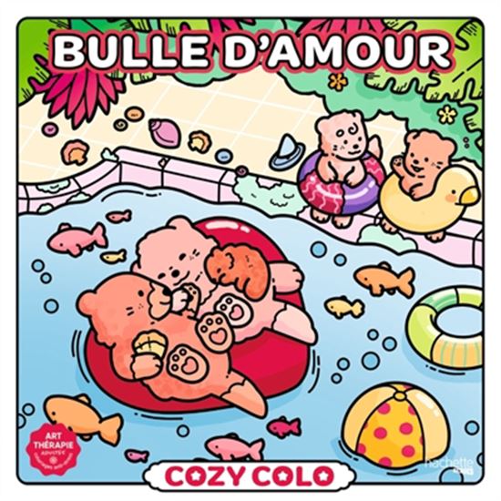 Cozy colo : Bulle d'amour - HARRY ALEXANDER
