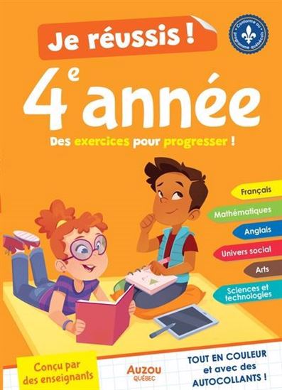 Je réussis ma 4e année N. éd. - NATHALIE DESJARDINS